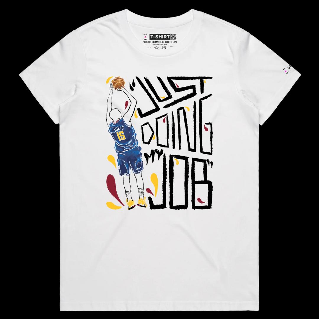 VOICEART White Female Regular Jokic Just Doing My Job Sports T-Shirt Premium Graphic 15 Serbia MVP Tee for Basketball Fans